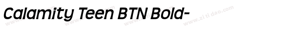 Calamity Teen BTN Bold字体转换